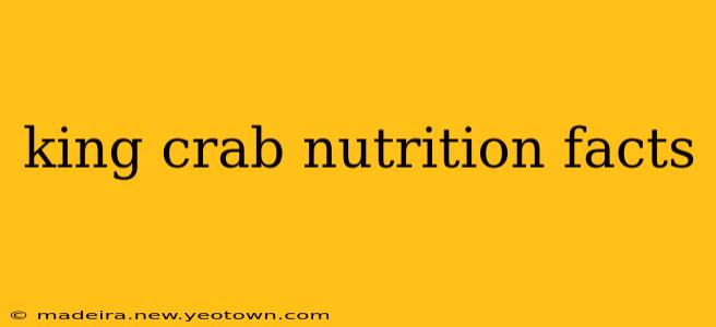 king crab nutrition facts