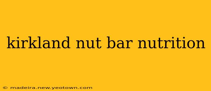kirkland nut bar nutrition