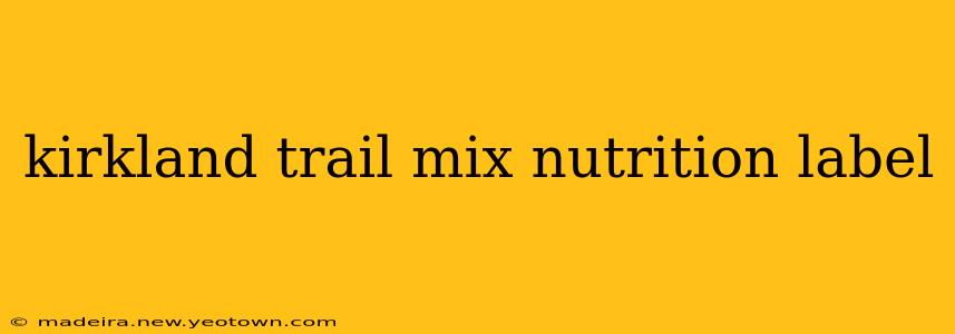 kirkland trail mix nutrition label