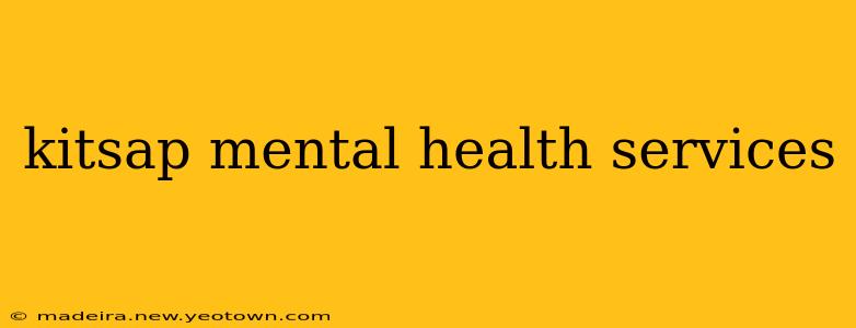 kitsap mental health services