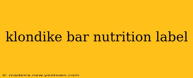 klondike bar nutrition label
