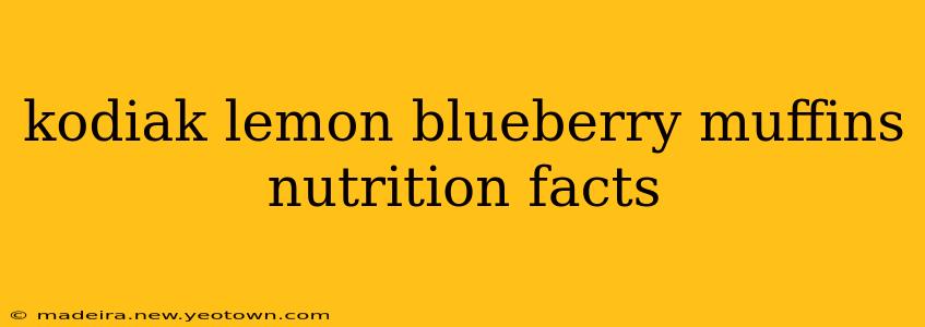 kodiak lemon blueberry muffins nutrition facts