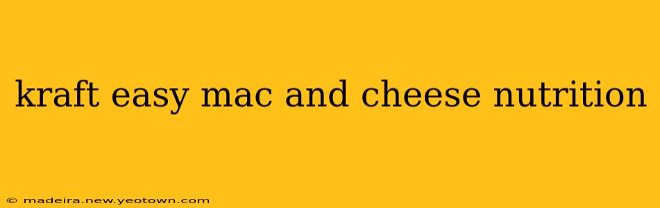 kraft easy mac and cheese nutrition