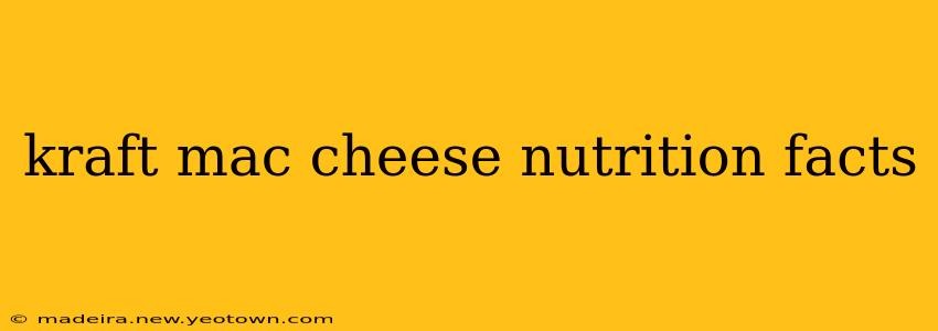 kraft mac cheese nutrition facts