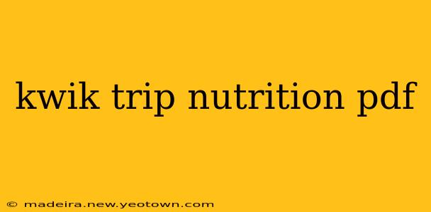 kwik trip nutrition pdf