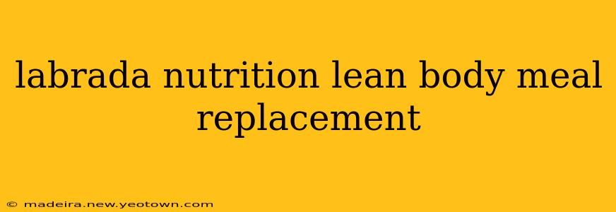 labrada nutrition lean body meal replacement