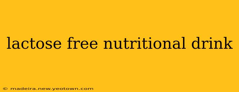 lactose free nutritional drink