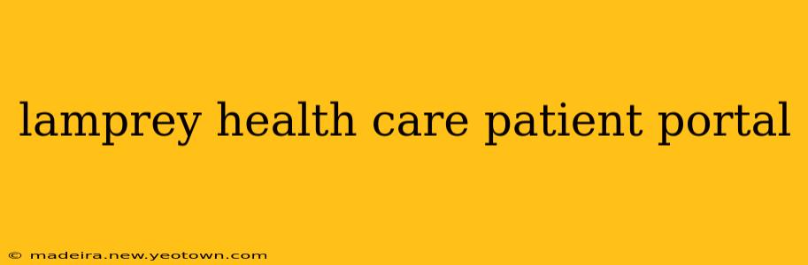 lamprey health care patient portal