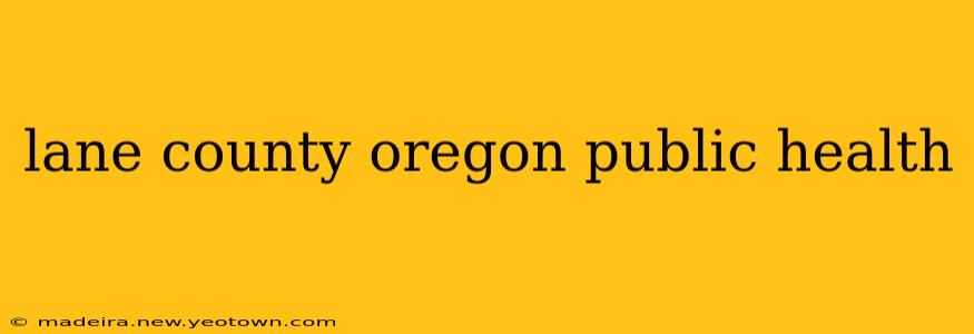 lane county oregon public health