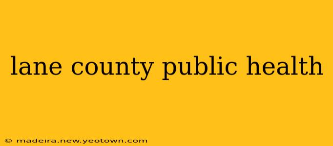 lane county public health