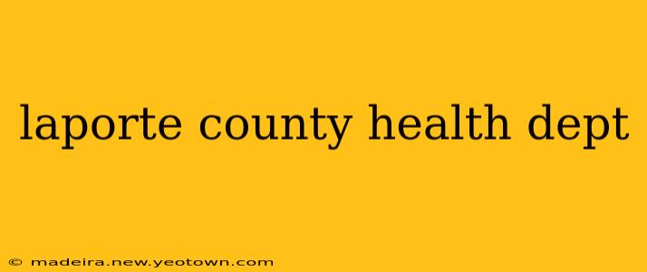 laporte county health dept