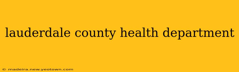 lauderdale county health department
