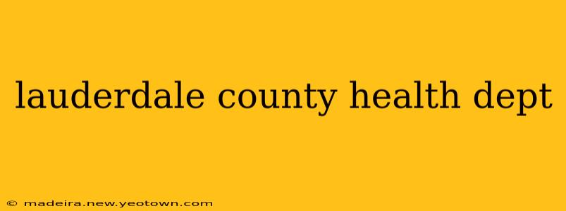 lauderdale county health dept