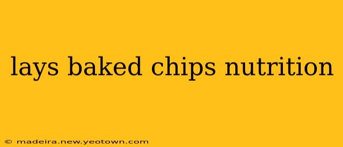 lays baked chips nutrition
