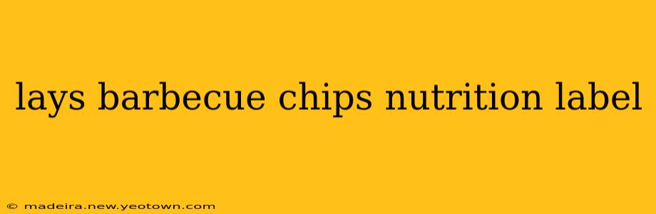 lays barbecue chips nutrition label