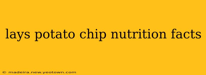 lays potato chip nutrition facts
