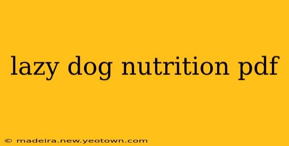 lazy dog nutrition pdf