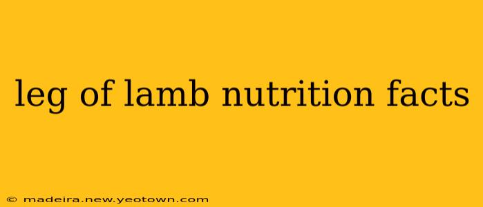 leg of lamb nutrition facts