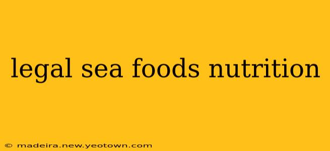 legal sea foods nutrition