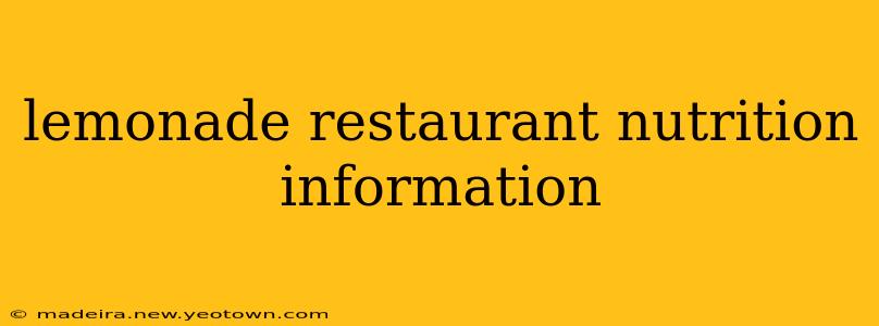 lemonade restaurant nutrition information