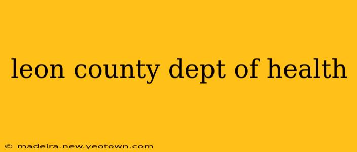 leon county dept of health