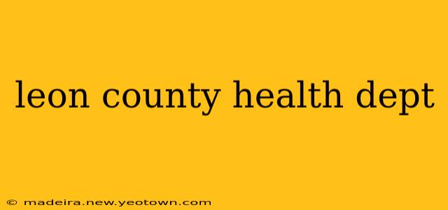leon county health dept