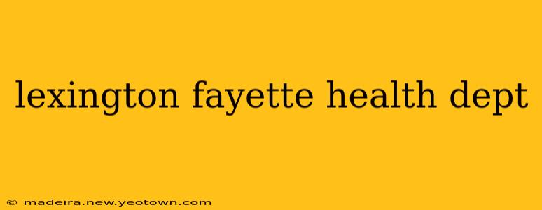 lexington fayette health dept