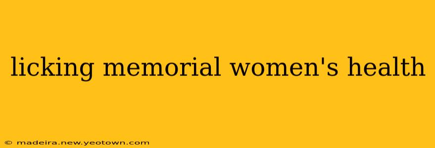 licking memorial women's health