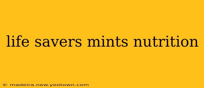life savers mints nutrition