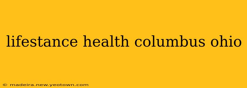 lifestance health columbus ohio