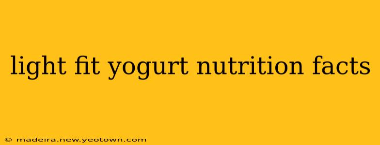 light fit yogurt nutrition facts