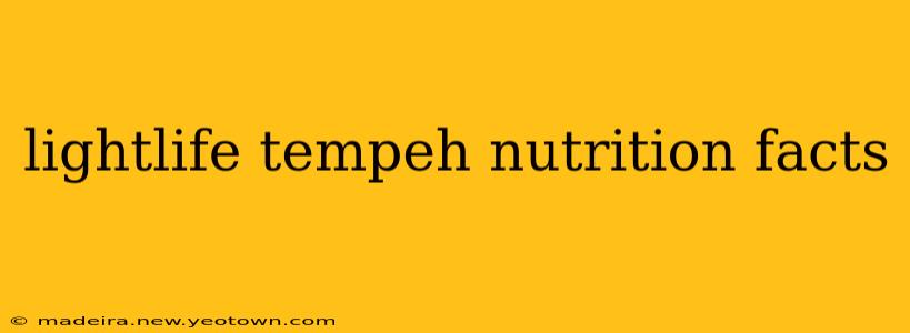 lightlife tempeh nutrition facts