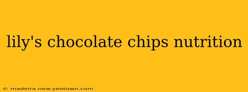lily's chocolate chips nutrition