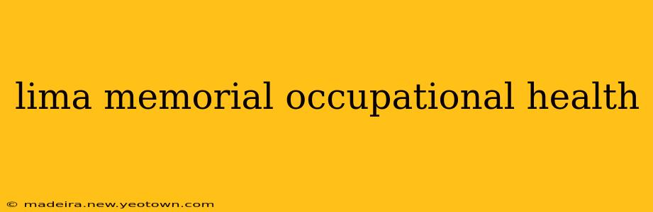 lima memorial occupational health