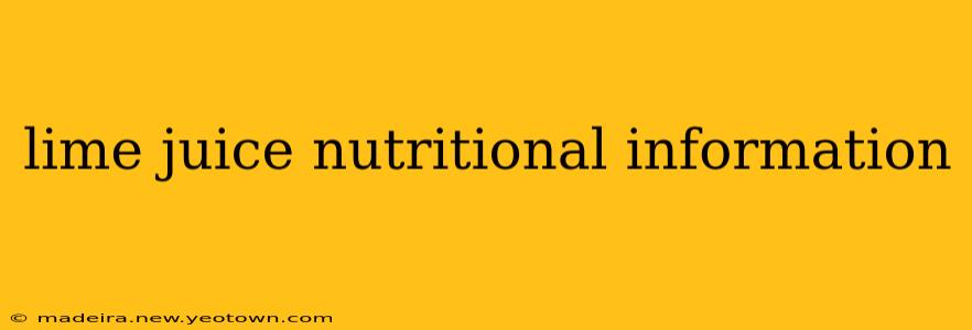 lime juice nutritional information