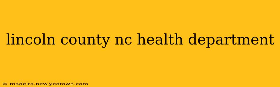 lincoln county nc health department