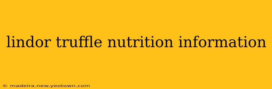 lindor truffle nutrition information