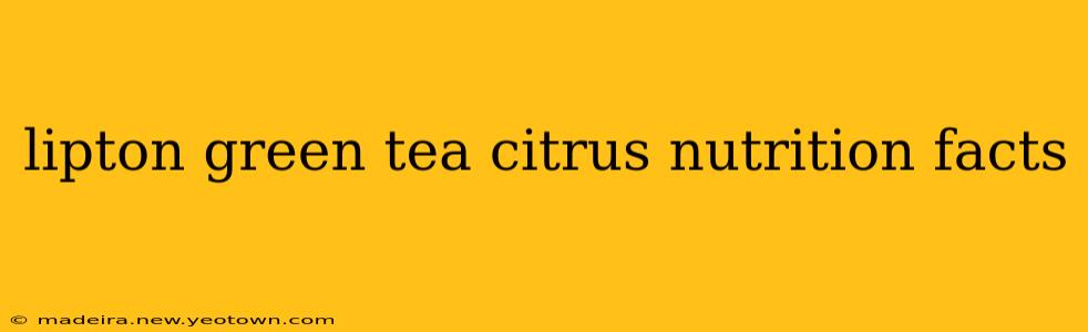 lipton green tea citrus nutrition facts