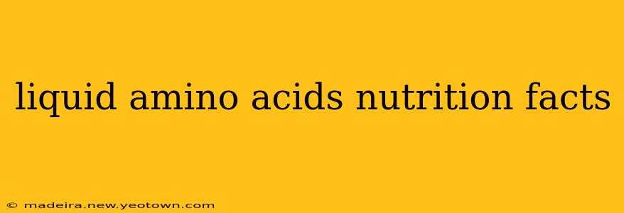 liquid amino acids nutrition facts