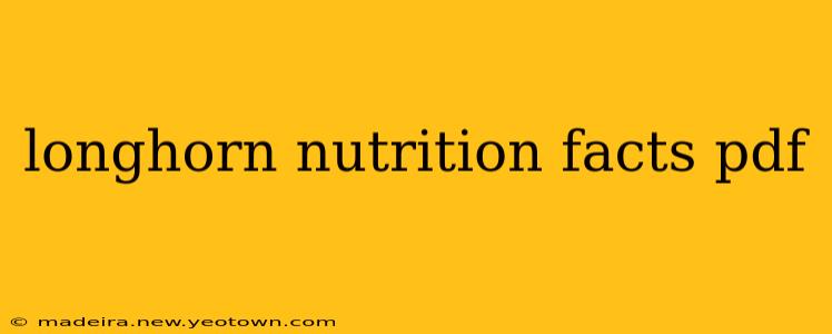 longhorn nutrition facts pdf