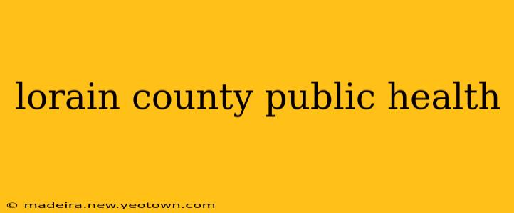 lorain county public health