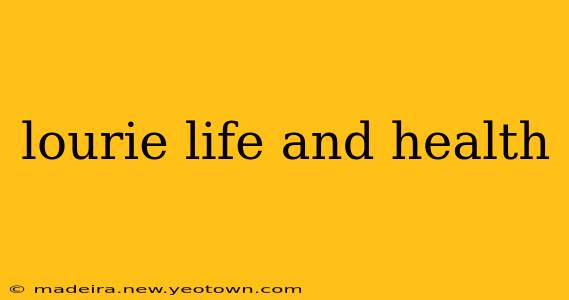 lourie life and health