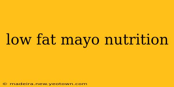 low fat mayo nutrition