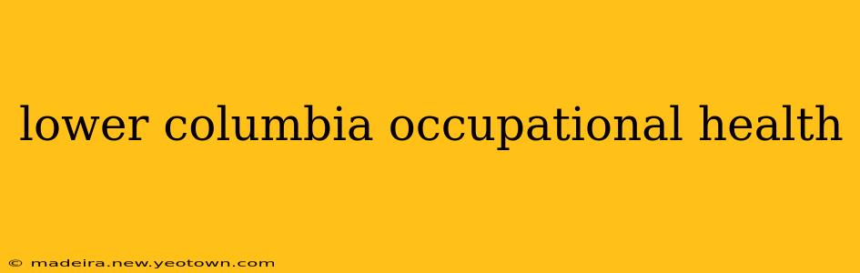 lower columbia occupational health