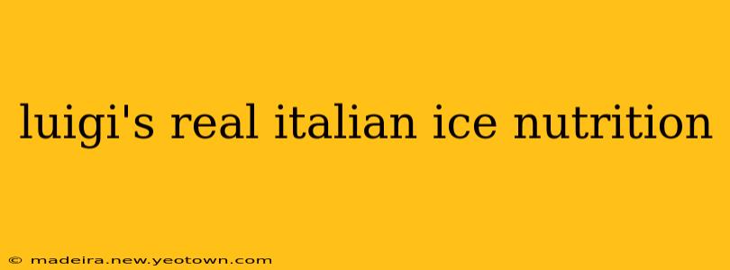 luigi's real italian ice nutrition