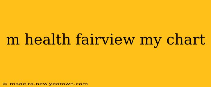 m health fairview my chart