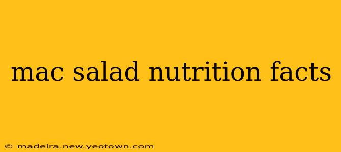 mac salad nutrition facts
