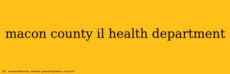macon county il health department