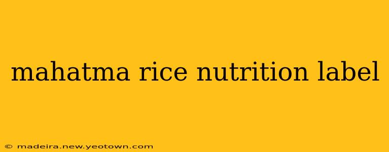 mahatma rice nutrition label