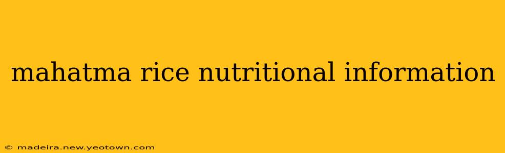 mahatma rice nutritional information